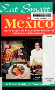 Cover of: Eat smart in Mexico by Joan Peterson