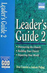 Cover of: Leader's guide 2: discovering the church, building your church, impacting your world