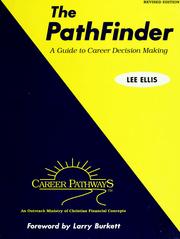 Cover of: The pathfinder: A guide to career decision making