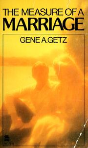 Cover of: Measure of a Marriage by Gene A. Getz