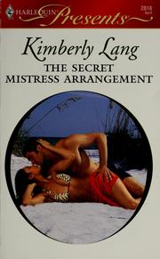 Cover of: The secret mistress arrangement