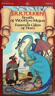 Cover of: Smith of Wooten Major and Farmer Giles of Ham by J.R.R. Tolkien