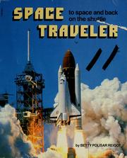 Cover of: Space traveler by Betty Polisar Reigot