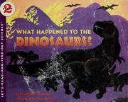 Cover of: What happened to the dinosaurs?