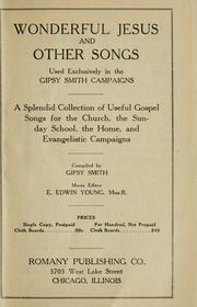 Cover of: Wonderful Jesus and other songs used exclusively in the Gipsy Smith campaigns ...