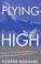 Cover of: Flying high