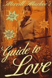 Cover of: Merrill Markoe's guide to Love