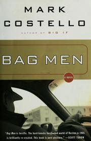 Cover of: Bag men by Mark Costello