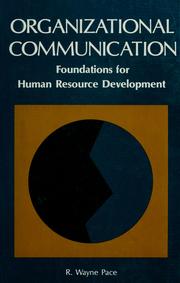 Cover of: Organizational communication, foundations for human resource development