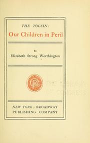 Cover of: The tocsin by Elizabeth Strong Worthington
