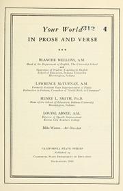 Cover of: Your world in prose and verse by Blanche Wellons, Blanche Wellons
