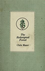 Cover of: The redesigned forest