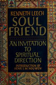 Cover of: Soul friend by Kenneth Leech