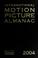 Cover of: International Motion Picture Almanac 2004 (International Motion Picture Almanac)