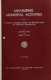 Cover of: Measuring municipal activities by Clarence E. Ridley