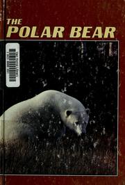 Cover of: The polar bear | Mark E. Ahlstrom