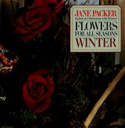 Cover of: Flowers for all seasons. by Jane Packer