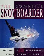 Cover of: The complete snowboarder