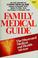 Cover of: Family Medical Guide
