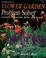 Cover of: Rodale's Flower Garden Problem Solver