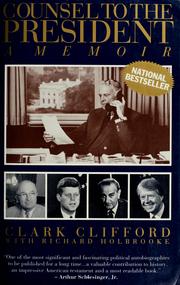 Cover of: Counsel to the president by Clark M. Clifford