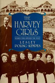 Cover of: The Harvey girls: women who opened the West