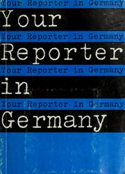Your reporter in Germany by Deutsche Welle (Köln)