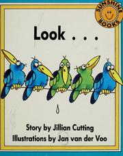 Cover of: Look-- by Jillian Cutting