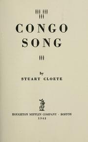 Cover of: Congo song by Cloete, Stuart