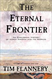 Cover of: The eternal frontier by Tim F. Flannery, Tim F. Flannery