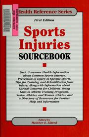Cover of: Sports injuries sourcebook by edited by Heather E. Aldred