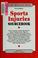 Cover of: Sports injuries sourcebook