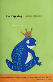 Cover of: The frog king: a love story