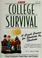 Cover of: College survival