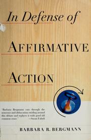 Cover of: In defense of affirmative action by Barbara R. Bergmann