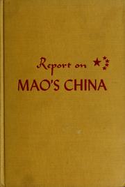 Cover of: Report on Mao's China. by F. R. Moraes