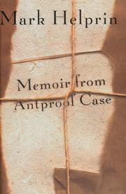 Cover of: Memoir from Antproof Case by Mark Helprin
