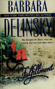 Cover of: Fulfillment./cBarbara Delinsky by 
