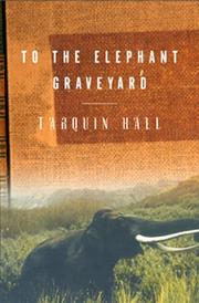 Cover of: To the Elephant Graveyard