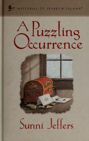 Cover of: A puzzling occurrence by Sunni Jeffers