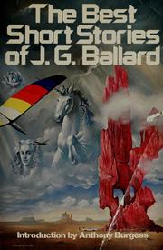Cover of: The best short stories of J.G. Ballard. by J. G. Ballard