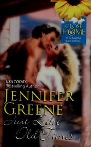 Cover of: Just like old times by Jennifer Greene