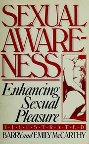 Cover of: Sexual awareness: enhancing sexual pleasure