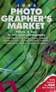 Cover of: Photographer's market, 1995: where & how to sell your photographs