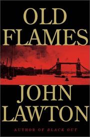 Old flames by Lawton, John
