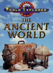 Cover of: Ancient World (World Explorers Series) by Heidi Hayes Jacobs