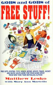 Cover of: Gobs and Gobs of Free Stuff by Matthew Lesko, Mary Ann Martello