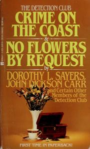 Cover of: Crime on the coast: & No flowers by request