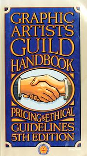 Cover of: Graphic Artists Guild handbook: pricing & ethical guidelines.