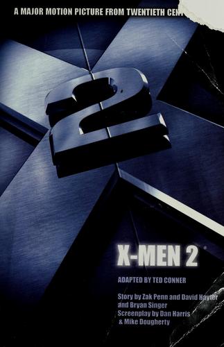 X-Men 2 by Ted Conner